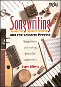 Songwriting and the Creative Process book cover